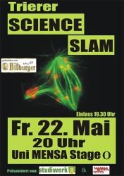 Bild: 13. Science Slam auf der Bühne StageO in der Mensa Tarforst am 22.05., 20.00Uhr